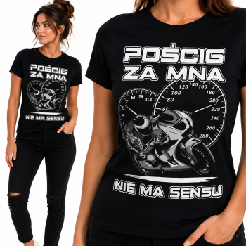 KOSZULKA DAMSKA M8 POŚCIG ZA MNĄ